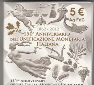 2012 Italia € 5 150° dell'unificazione monetaria Italiana