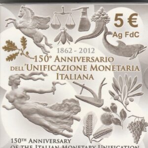 2012 Italia € 5 150° dell'unificazione monetaria Italiana